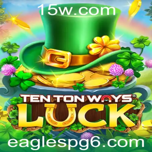Explorando as Aventuras de 'TenTonWaysLuck' e a Estratégia 'Eagles PG'